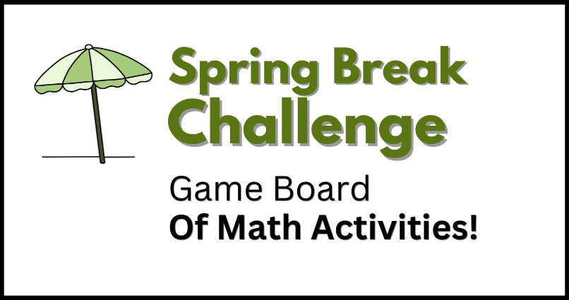 Spring Break Math Challenge